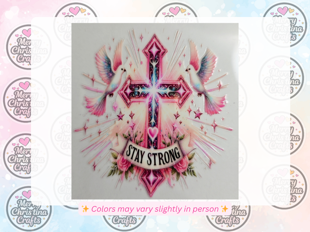 126 - Pink Cross and Doves - Stay Strong