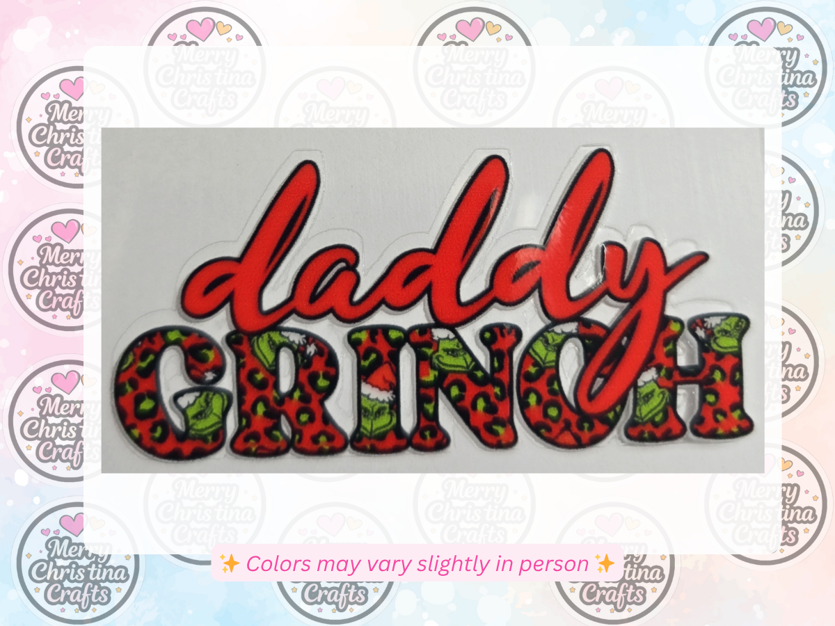 188 - Daddy Grinch Script Words