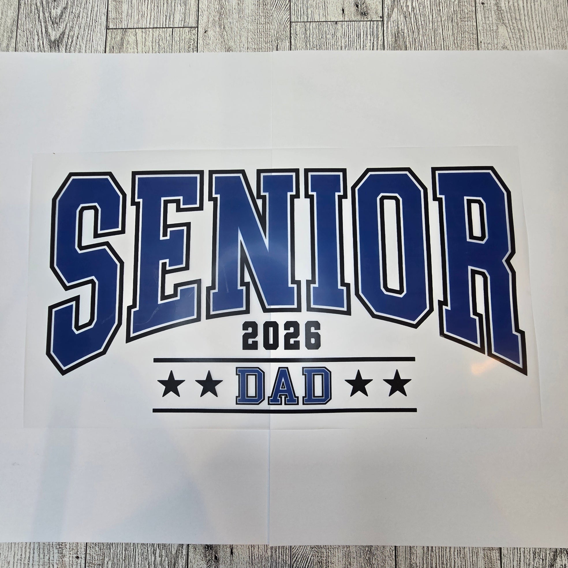 DTF Heat Transfer - Senior Dad 1