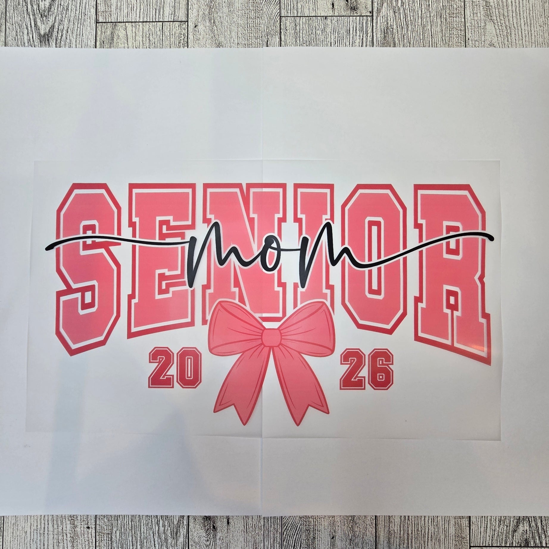 DTF Heat Transfer - Senior Mom 1