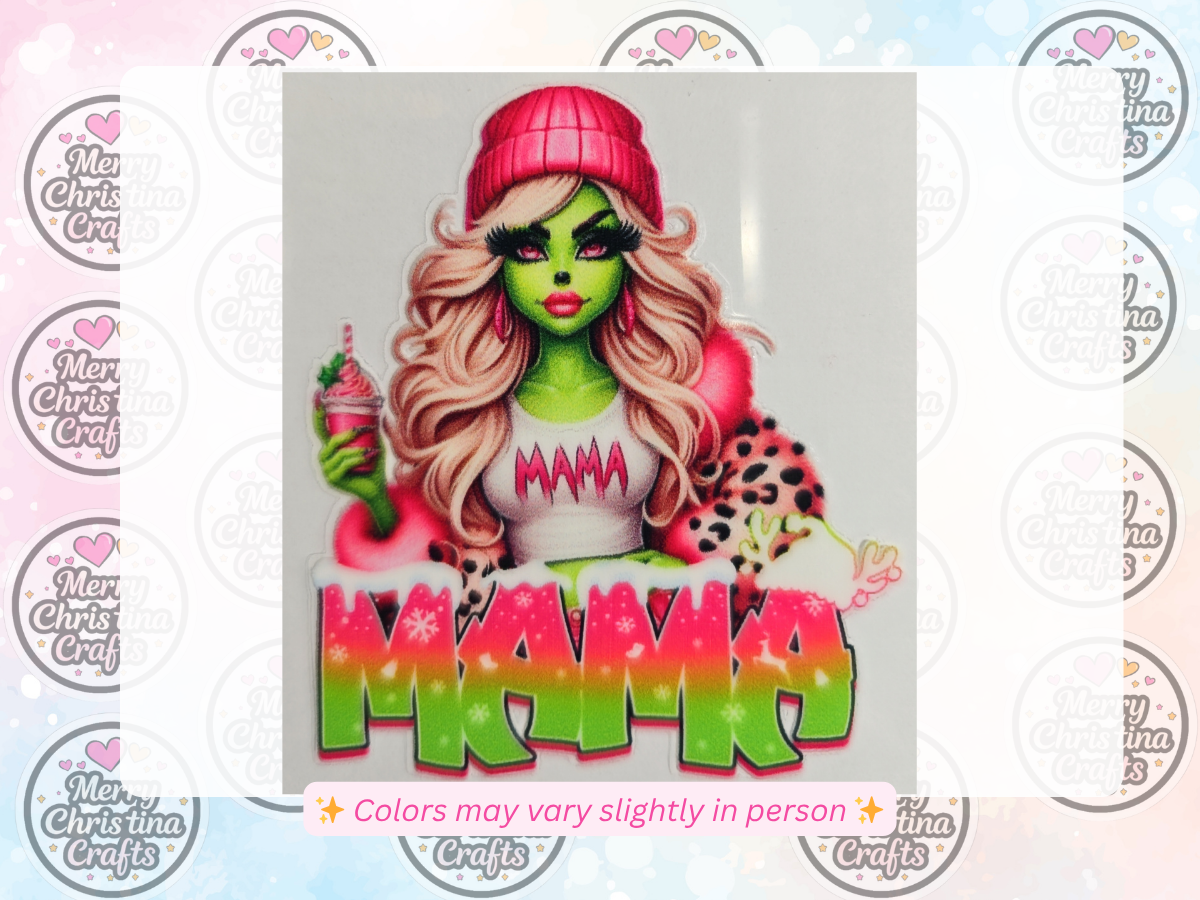 24 - Blonde Grinch Mama - Pink